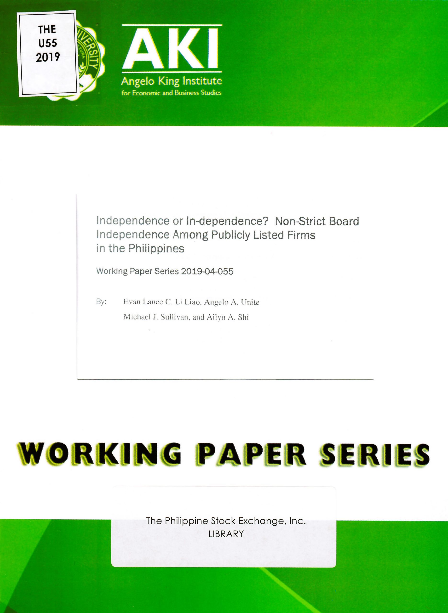 Independence or in-dependence? : no-strict board independence among publicly listed firms in the Philippines