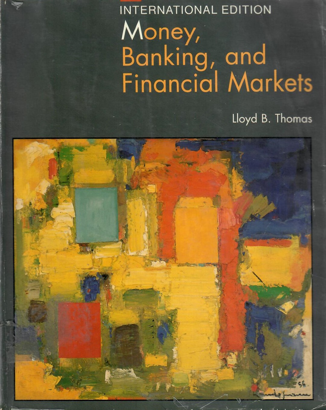 Money, banking and financial markets, international ed